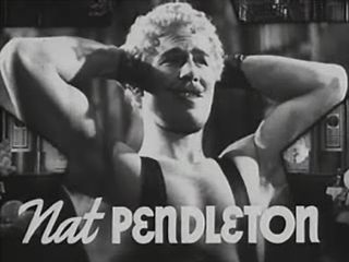 Nat Pendleton>